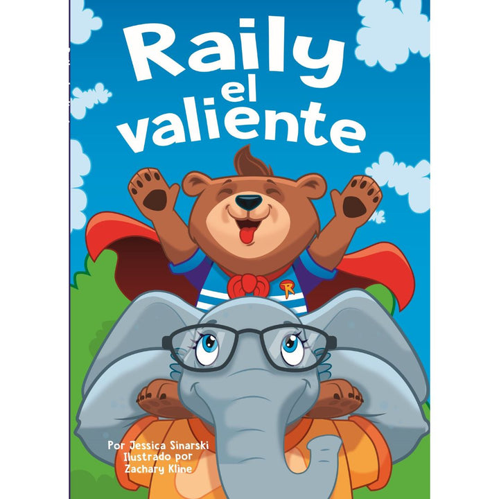 Raily el Valiente (SPANISH Softcover)