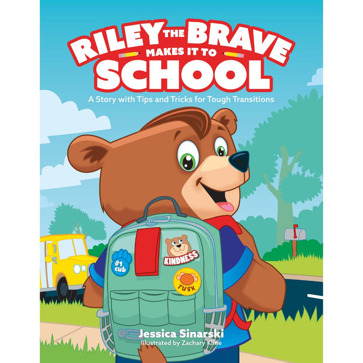 Riley the Brave Makes It to School (hardcover)